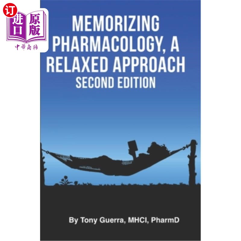 海外直订医药图书memorizing pharmacology: a relaxed approach