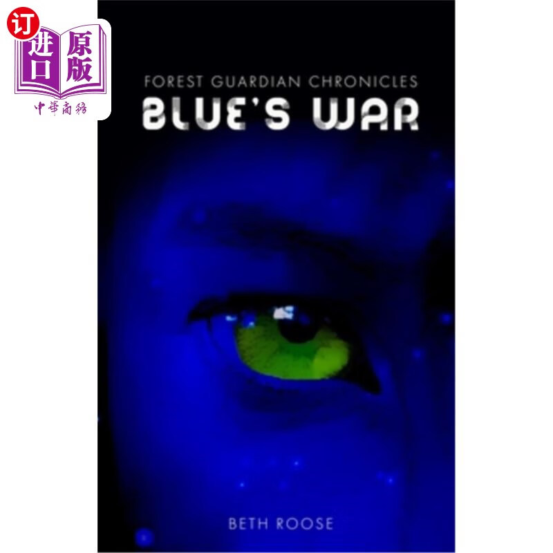 海外直订forest guardian chronicles: blues war 森林守护者编年史