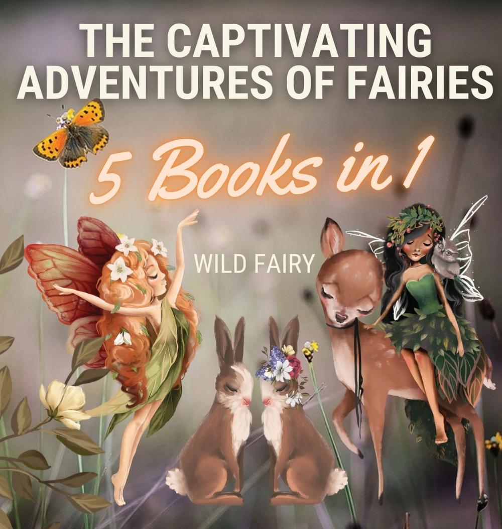 预售 按需印刷 the captivating adventures of fairies
