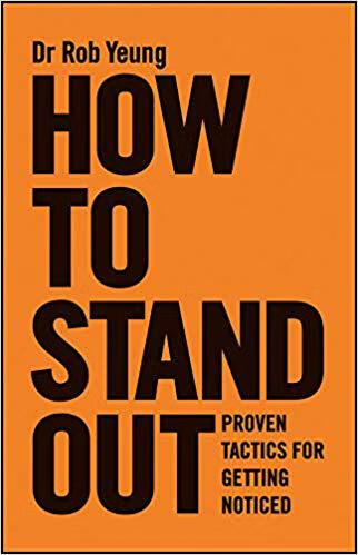 预订 how to stand out - proven tactics for getting noticed