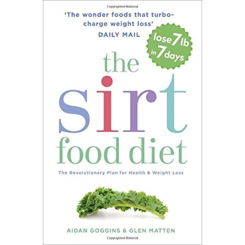预订 Sirtfood Diet: THE ORIGINAL AND OFFICIAL SIR...
