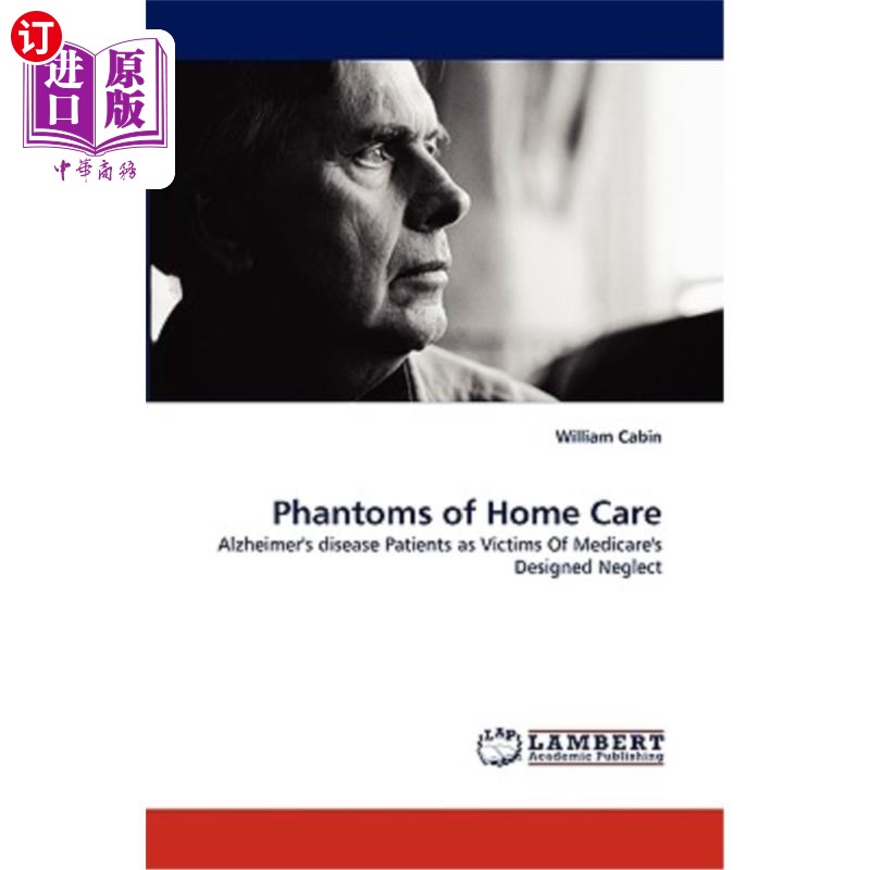 海外直订医药图书phantoms of home care 家庭护理的幻影