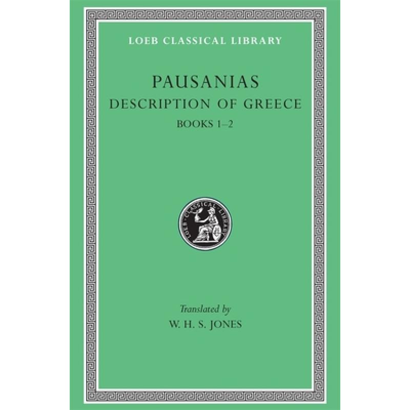 预订 Description of Greece, Volume I: Books 1-2 (...
