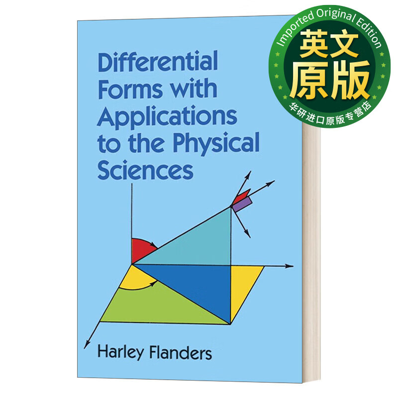 Differential Forms with Applications to the Physical Sciences 微分形式及其在物理科学中的应用 英文版 进口英语书 英文原版