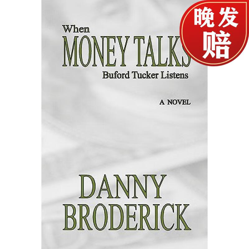 【4周达】when money talks: buford tucker listens