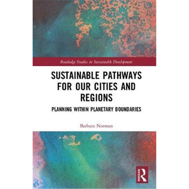 for our cities and regions:planning within planetary boundaries