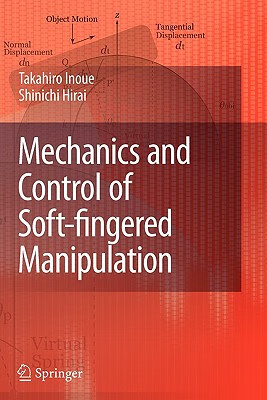 预订 Mechanics and Control of Soft-fingered Manipulation