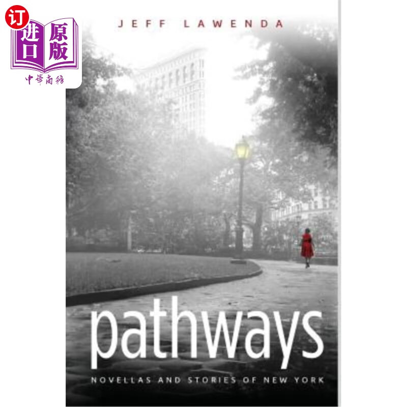海外直订pathways: novellas and stories of new york 路径:中篇小说