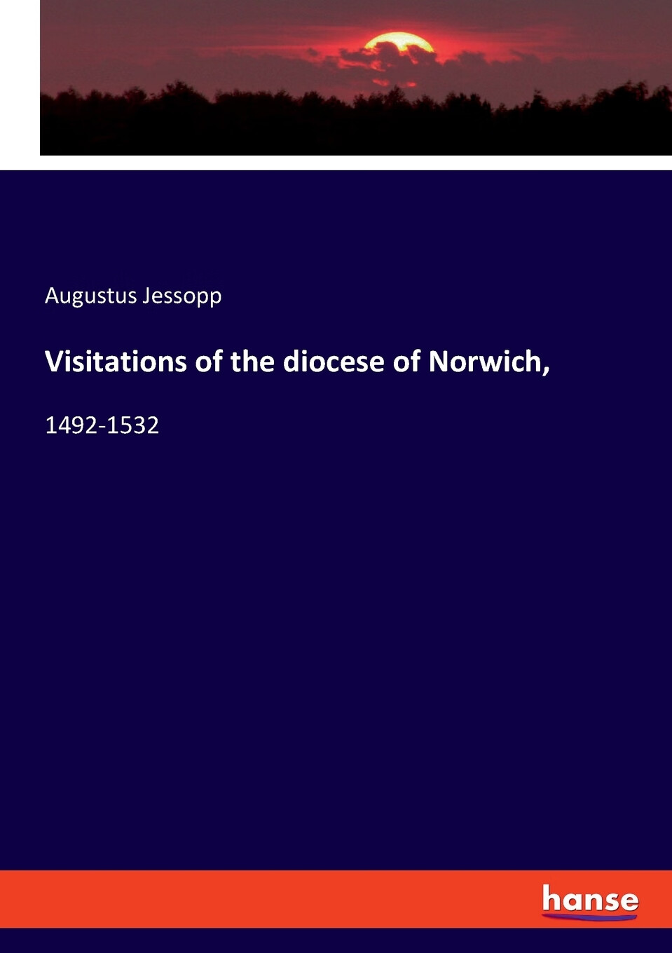 【预售 按需印刷】visitations of the diocese of norwich