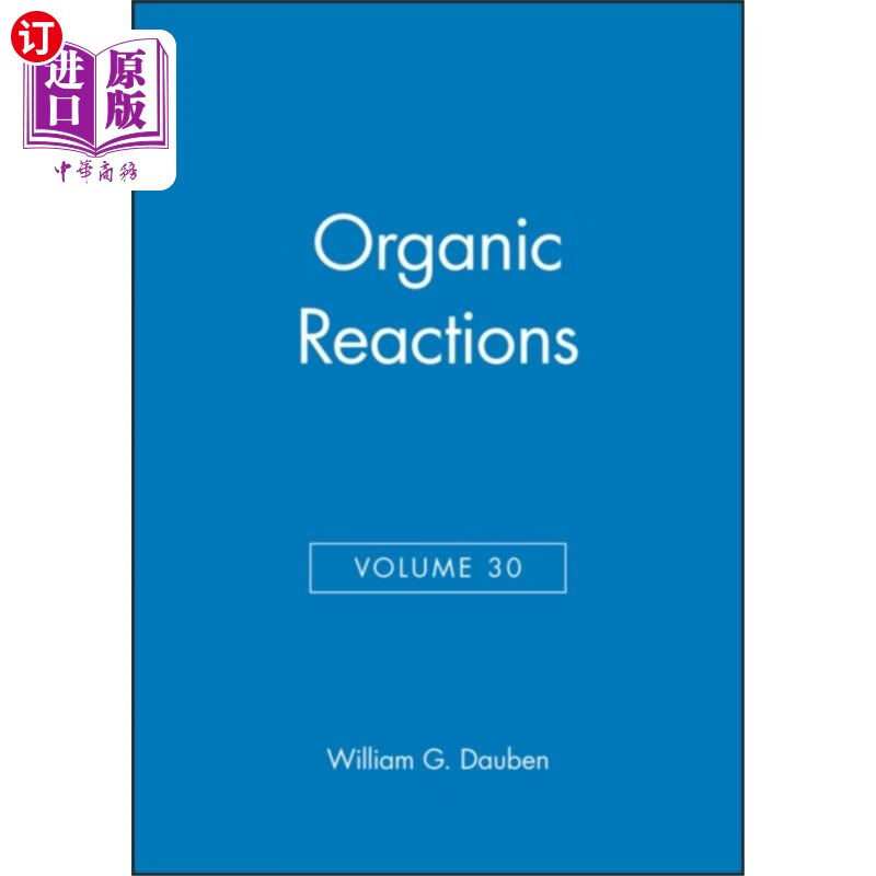 海外直订organic reactions v30 《有机反应》第30卷