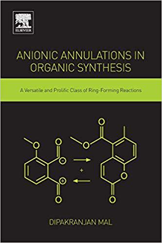 【预订】anionic annulations in organic