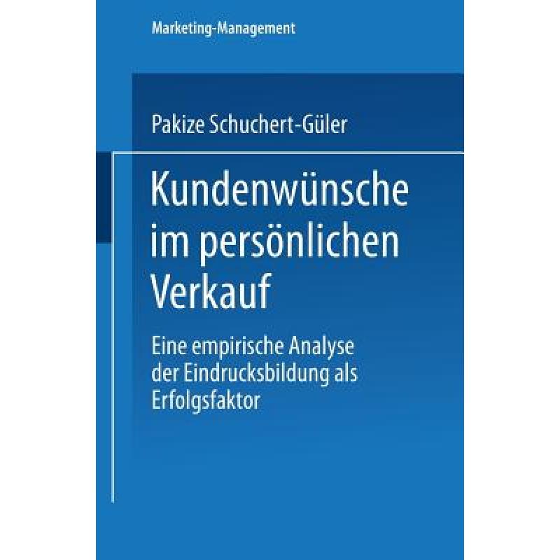 预订 kundenwunsche im personlichen verkauf : eine.