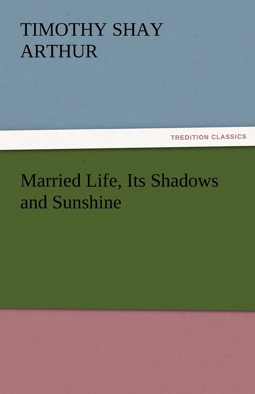 【预售 按需印刷】married life, its shadows and sunshine
