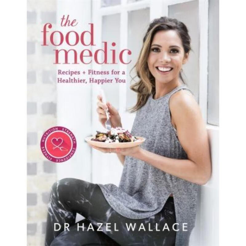 预订the food medic:recipes & fitness for a healthier, happier
