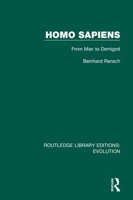 预订homo sapiens: from man to demigod