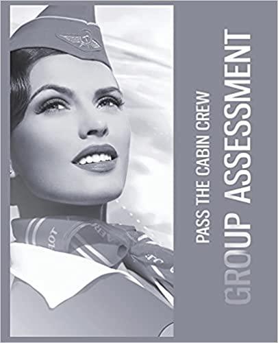 预订how to pass the cabin crew group assessment