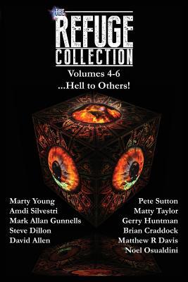 预订the refuge collection.: hell to others]