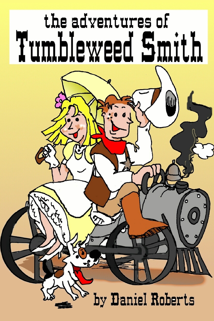 预售 按需印刷the adventures of tumbleweed smith