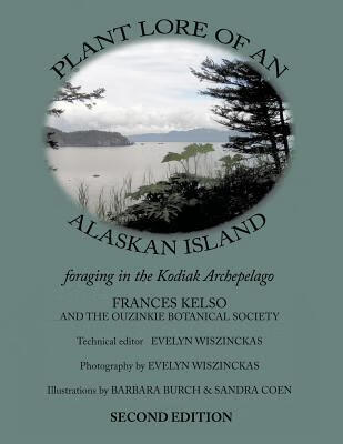 预订plant lore of an alaskan island: foraging in