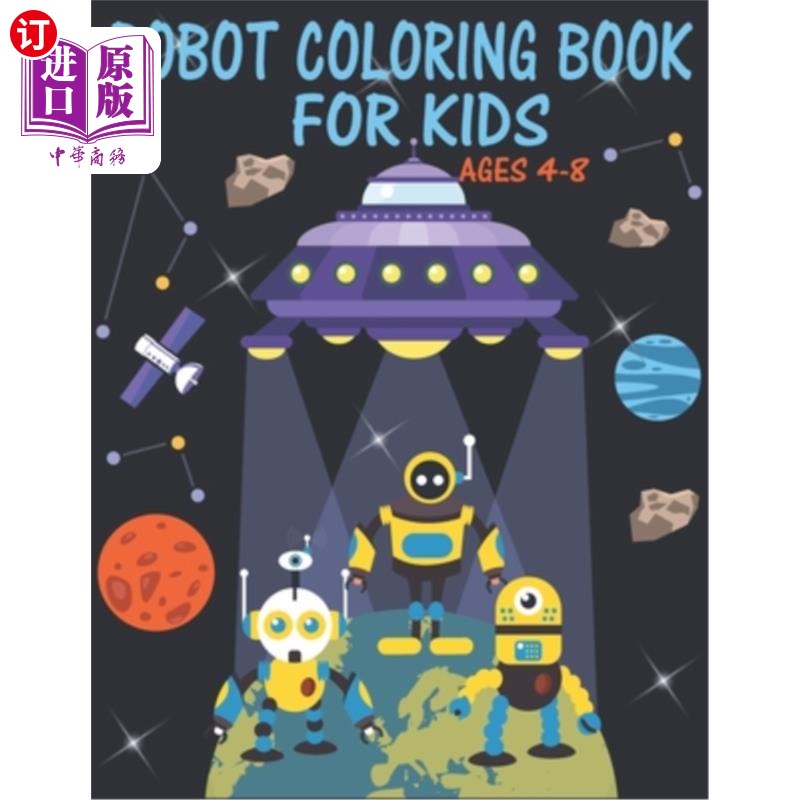 海外直订robot coloring book for kids ages 4-8: great coloring