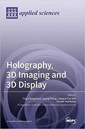 预订holography, 3d imaging and 3d display