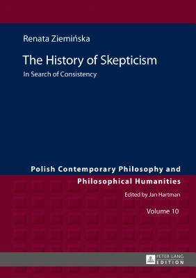 预订 the history of skepticism: in search of consistency