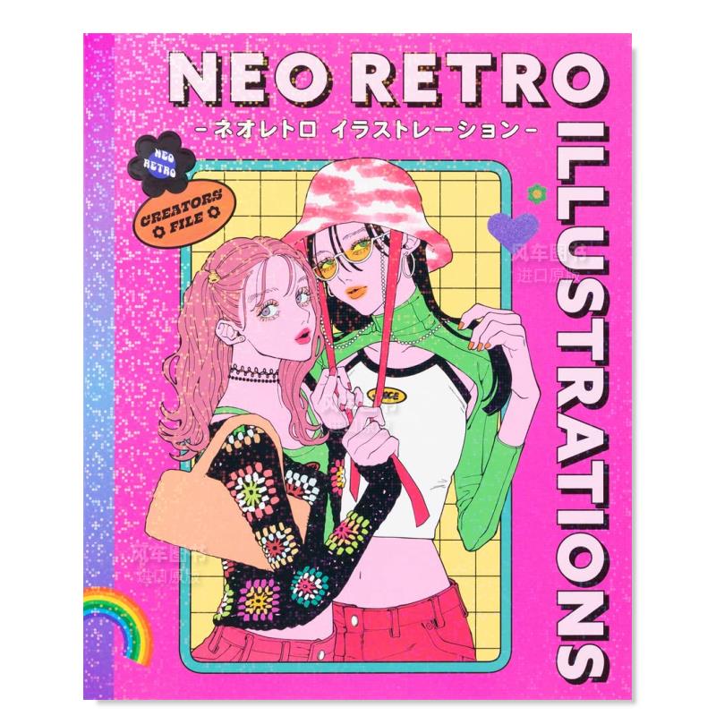 【现货】新复古插画：怀旧与创新 （国际版）Neo Retro Illustrations日文原版图书书籍插画集
