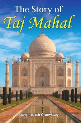 预订the story of taj mahal
