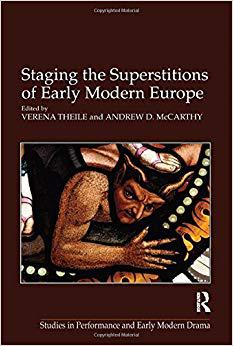 【预订】staging the superstitions of early