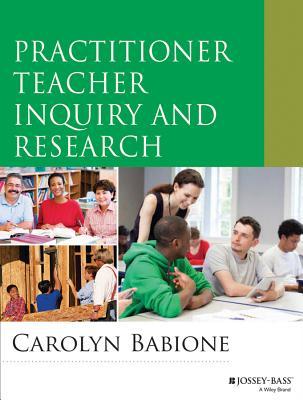 预订 practitioner teacher inquiry and research