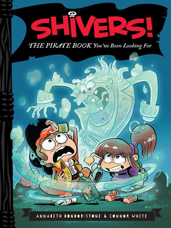 shivers!: the pirate book youve been looking for