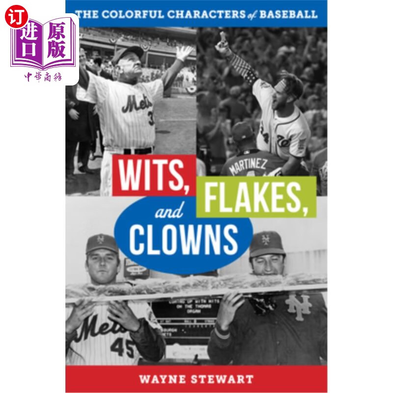 海外直订wits, flakes, and clowns: the colorful characters of