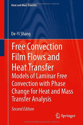 预订 Free Convection Film Flows and Heat Transfer