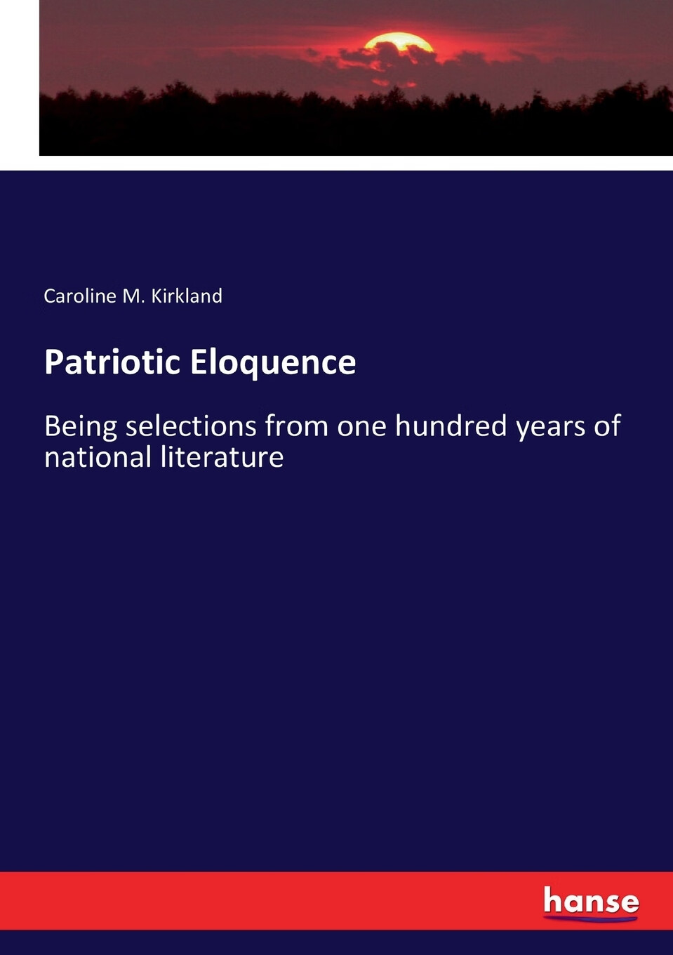 【预售 按需印刷】patriotic eloquence