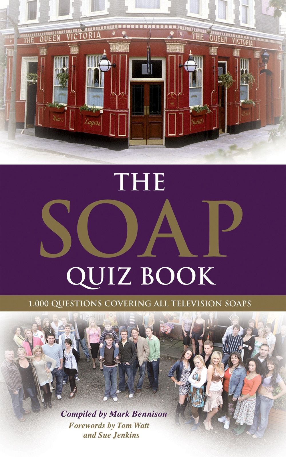 the soap quiz book : 1,000 questions covering all television