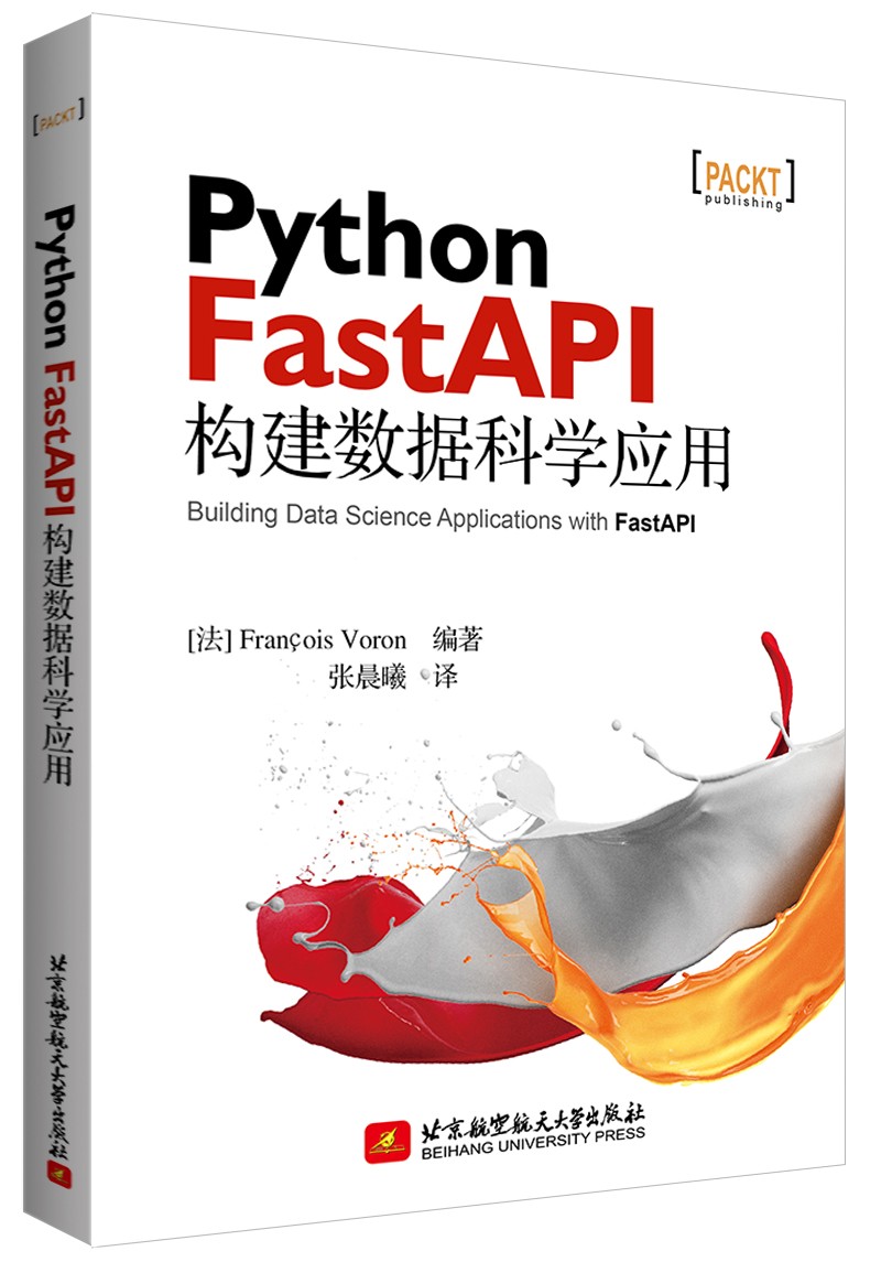 Python FastAPI构建数据科学应用Building Data Science Appl