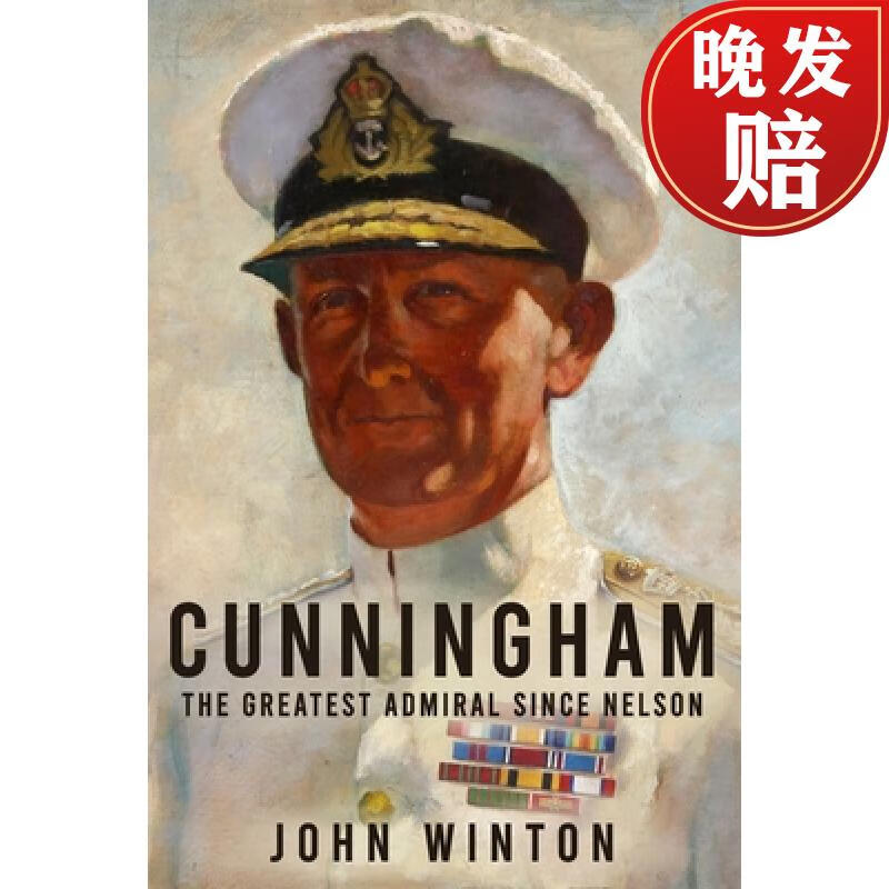 【4周达】cunningham: the greatest admiral since nelson