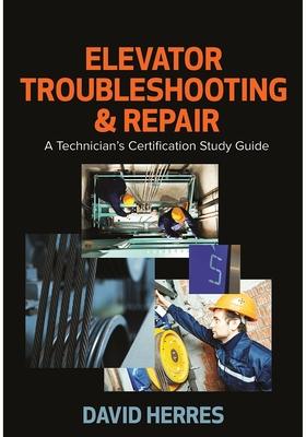 预订elevator troubleshooting & repair: a technician
