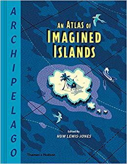【预订】archipelago: an atlas of imagined