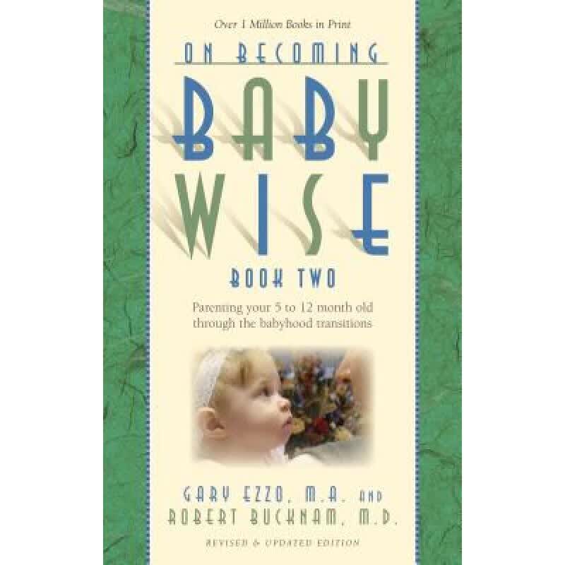 预订 On Becoming Babywise, Book Two: Parenting Yo...