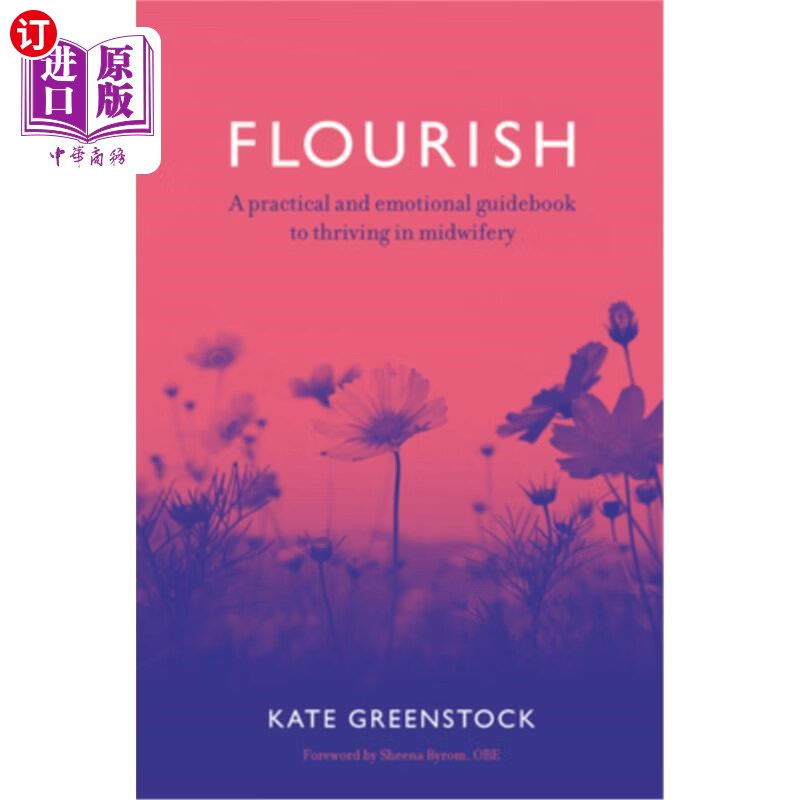 海外直订医药图书flourish: a guide to self-care for midwives 蓬勃