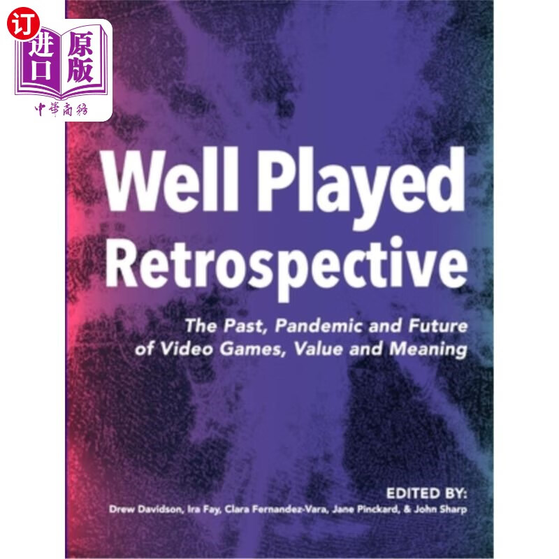 海外直订well played retrospective: the past, pandemic and future