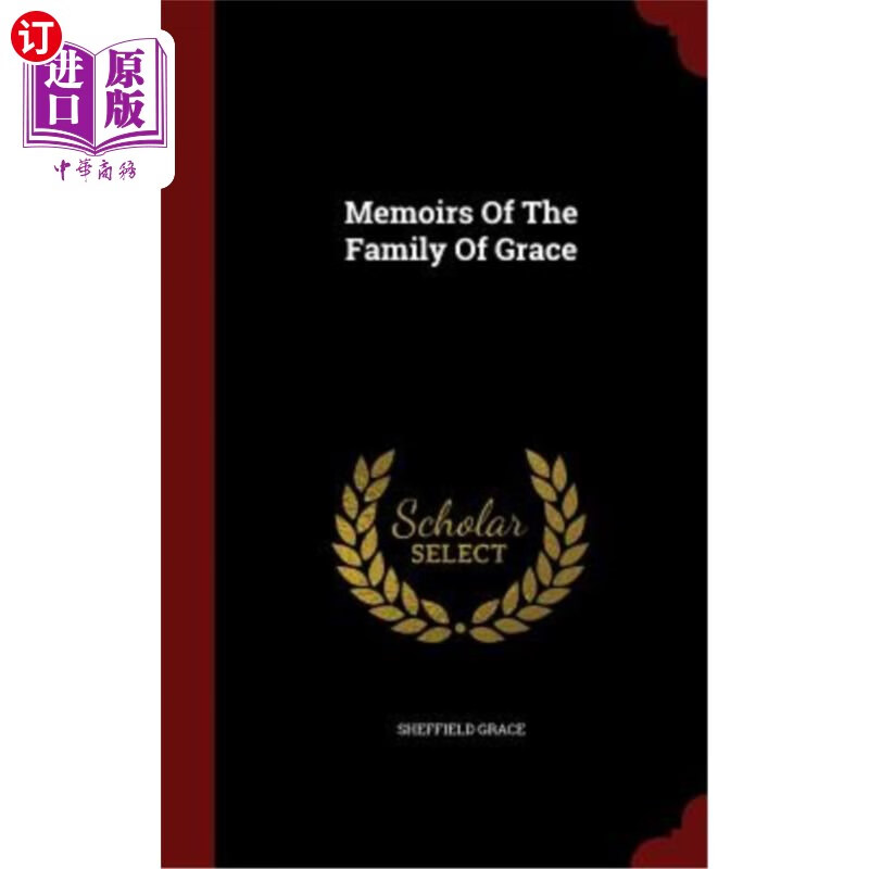 海外直订memoirs of the family of grace 格雷斯家族回忆录