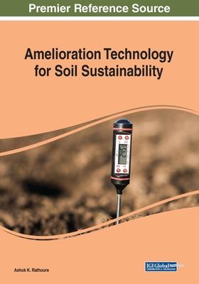 预订amelioration technology for soil sustainability