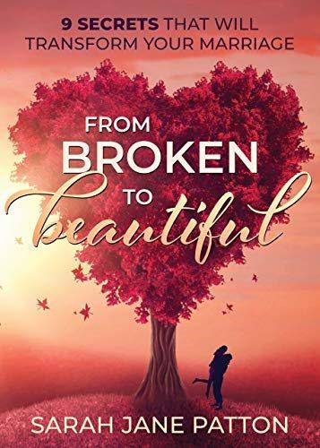 预订from broken to beautiful: 9 secrets that will tr