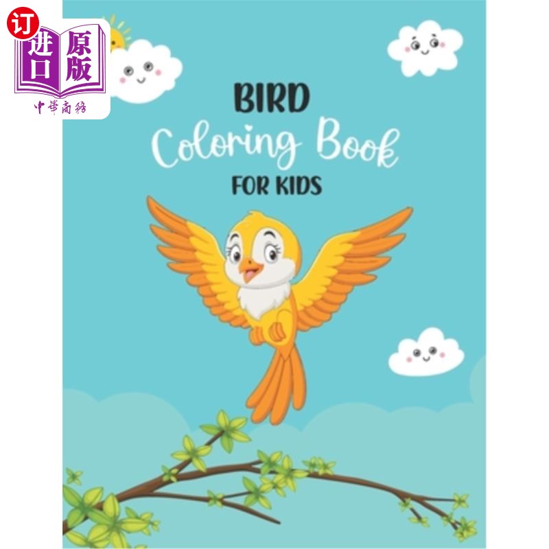 海外直订bird coloring book for kids: cute bird book for toddlers
