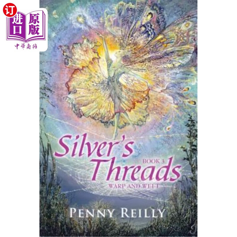 海外直订silvers threads book 3: warp and weft silvers threads