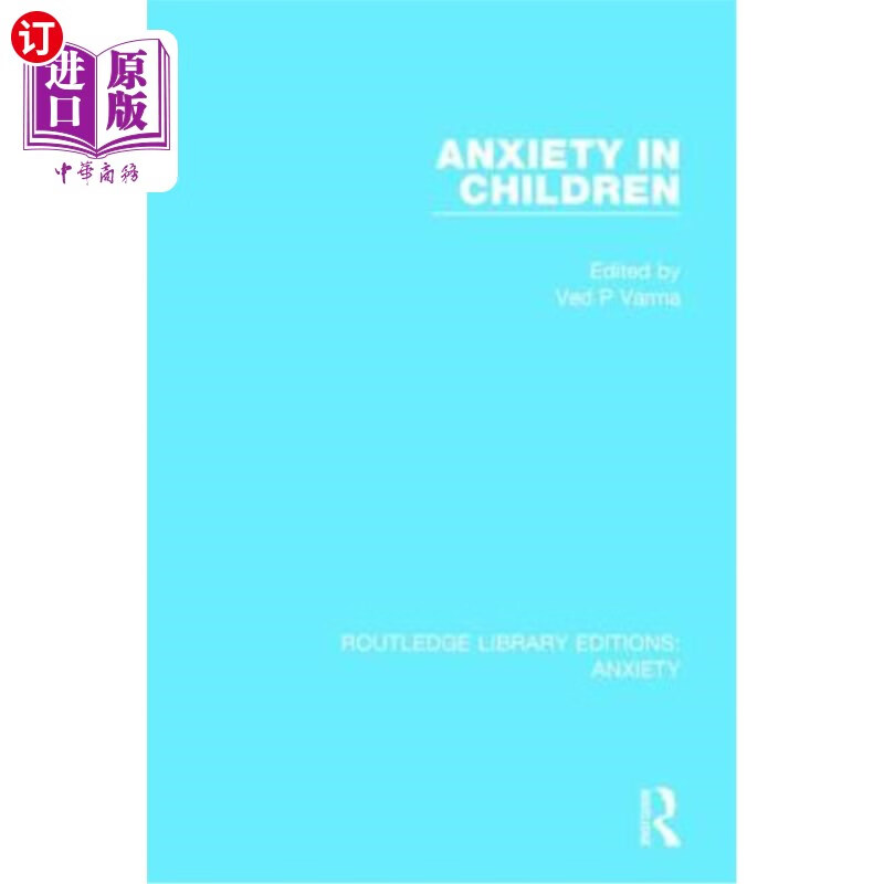 海外直订医药图书anxiety in children 儿童焦虑