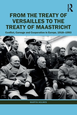 预订 from the treaty of versailles to the treaty of maastricht
