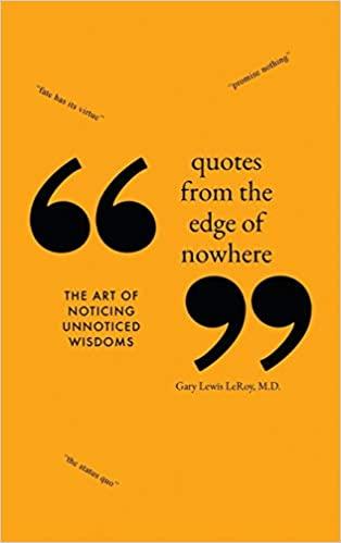 预订quotes from the edge of nowhere: the art of noti